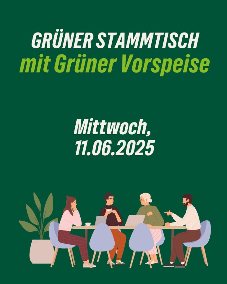 Stammtisch mit vorheriger GRÜNER Vorspeise